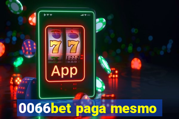 0066bet paga mesmo